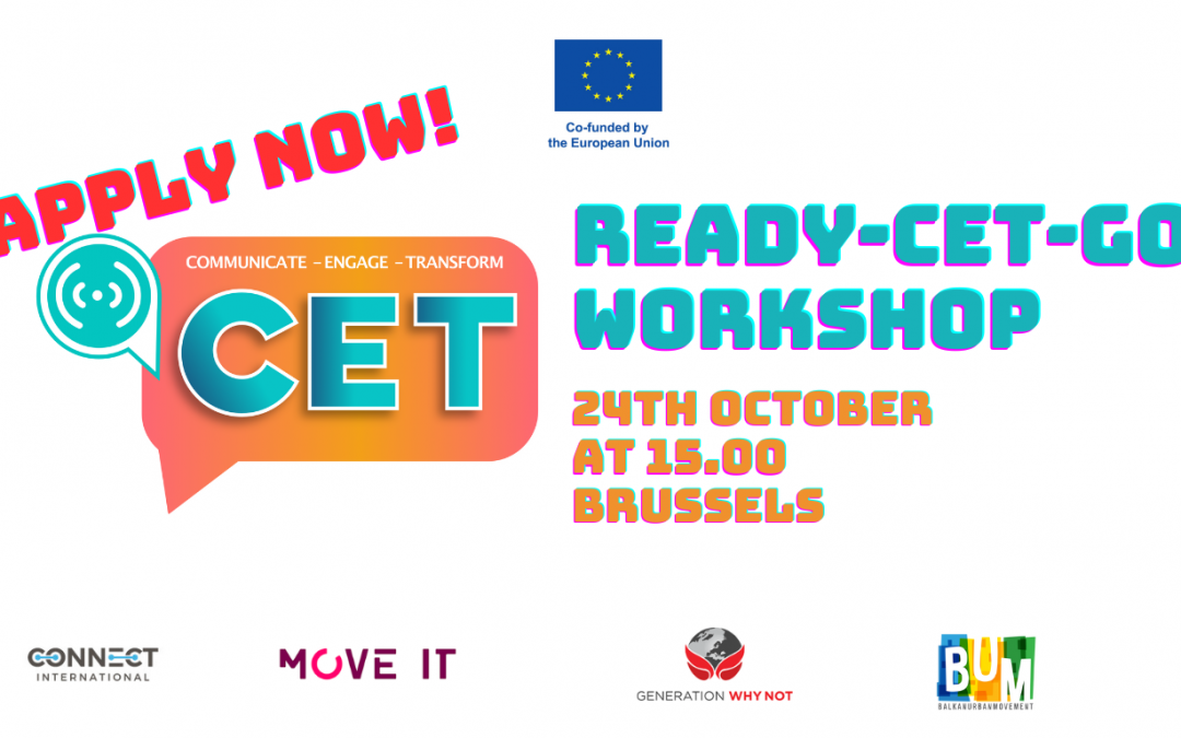 READY-CET-GO – Otvoreni poziv za radionicu projekta Communicate – Engage – Transform (CET)￼